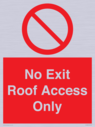 no-exitroof-access-only~